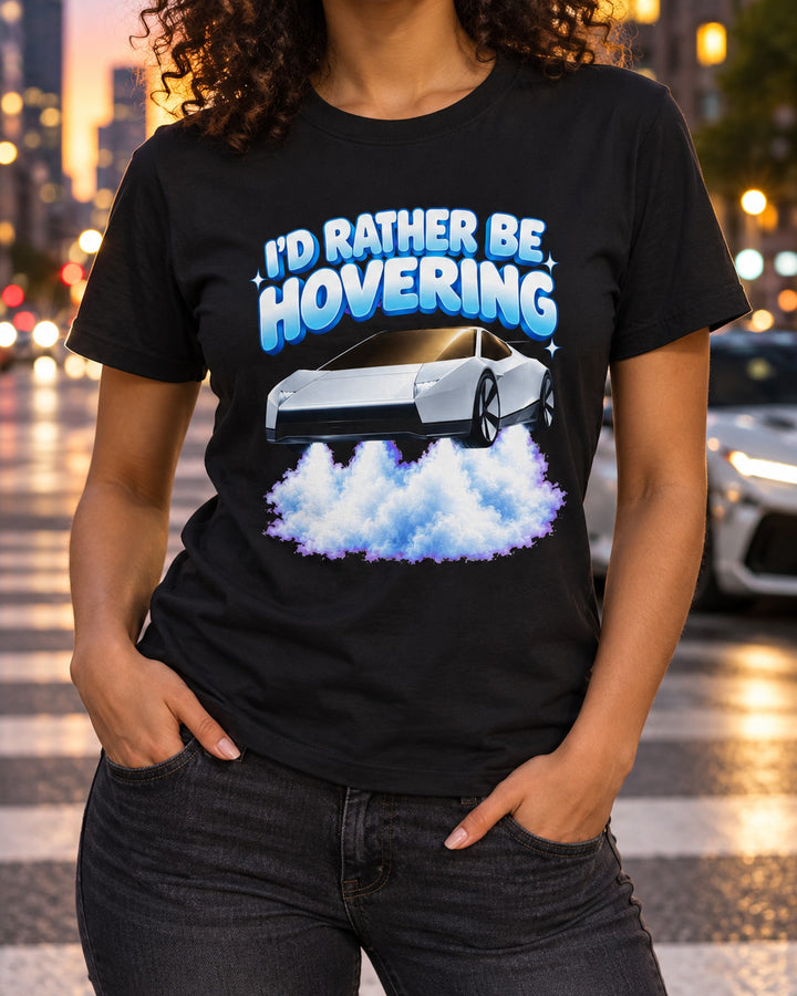 I'd Rather Be Hovering Tesla Roadster Shirt, Hoodie & More T-Shirt Black worn hero