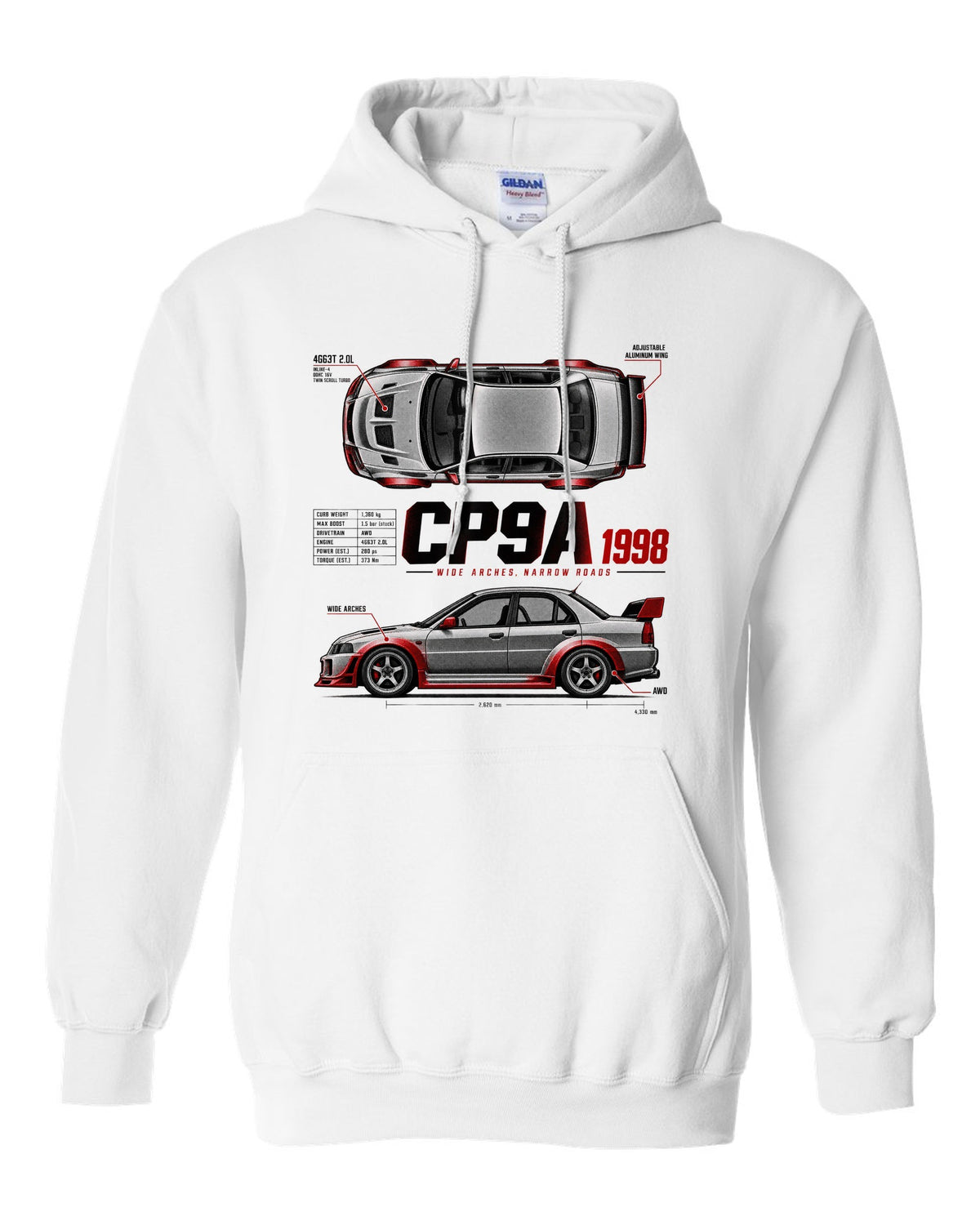 Spec poster print for the Mitsubishi Lancer Evolution V CP9A reading Wide Arches, Narrow Roads, 4G63T 2.0L, 1998 white pull over hoodie front view with the design