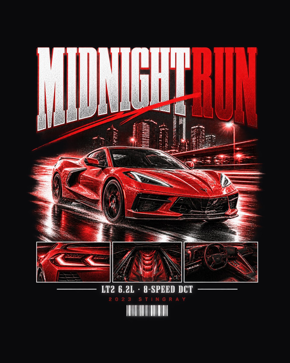 Corvette C8 Stingray 2023 Midnight Run Street Poster Shirt design only