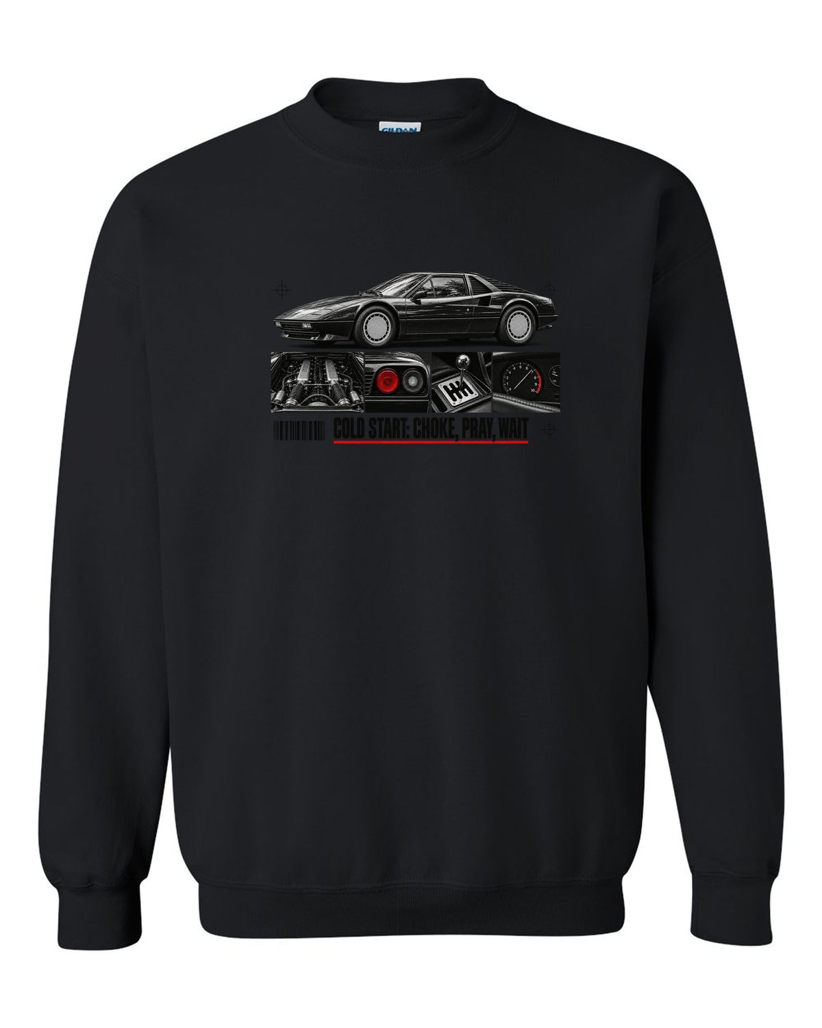 Dossier-panel print of a Ferrari 308 GTB/GTS with the line Cold Start: Choke, Pray, Wait black crewneck front view with the design
