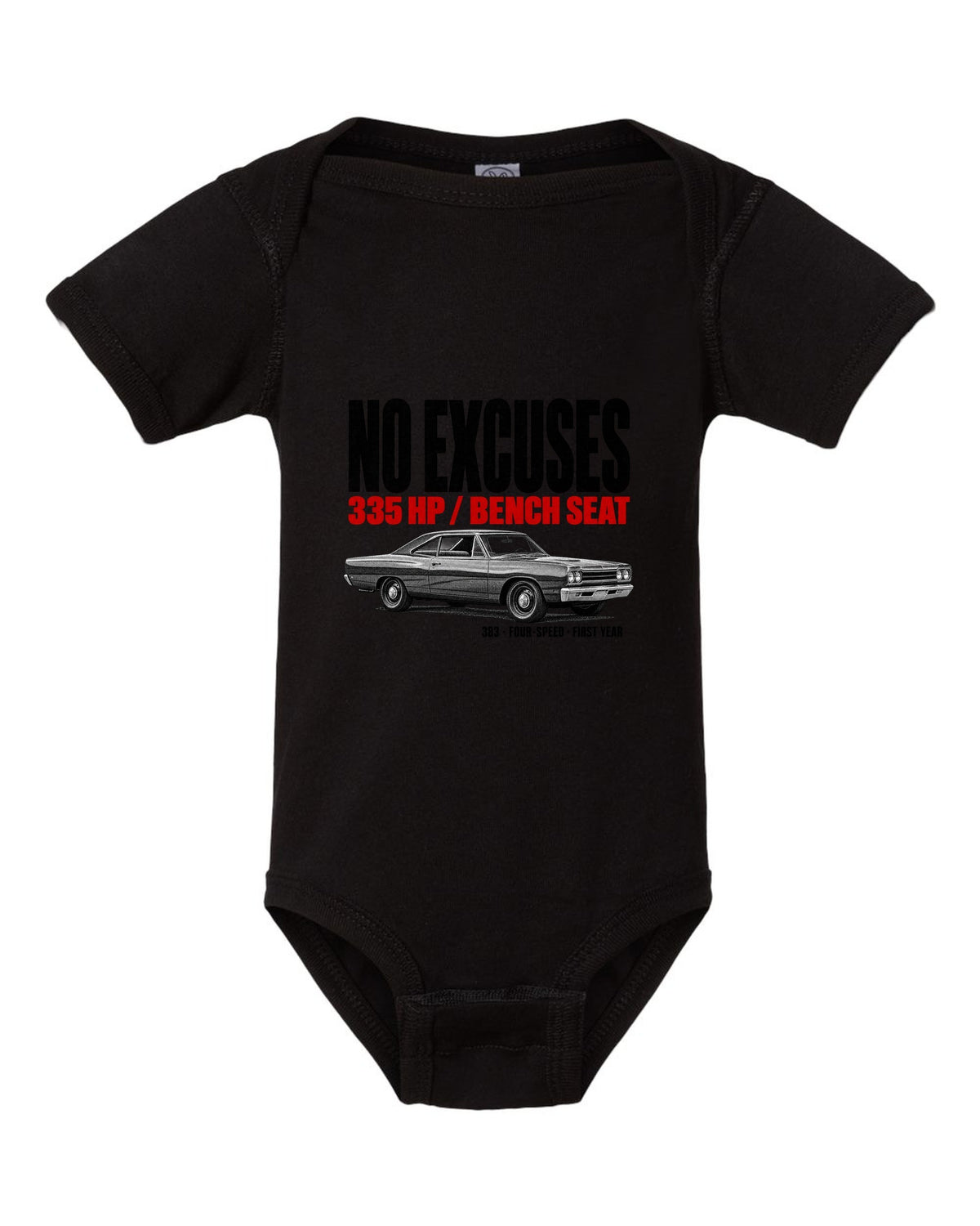 1968 Plymouth Road Runner B-body coupe profile halftone print with No Excuses lettering black baby onesie front view with the design