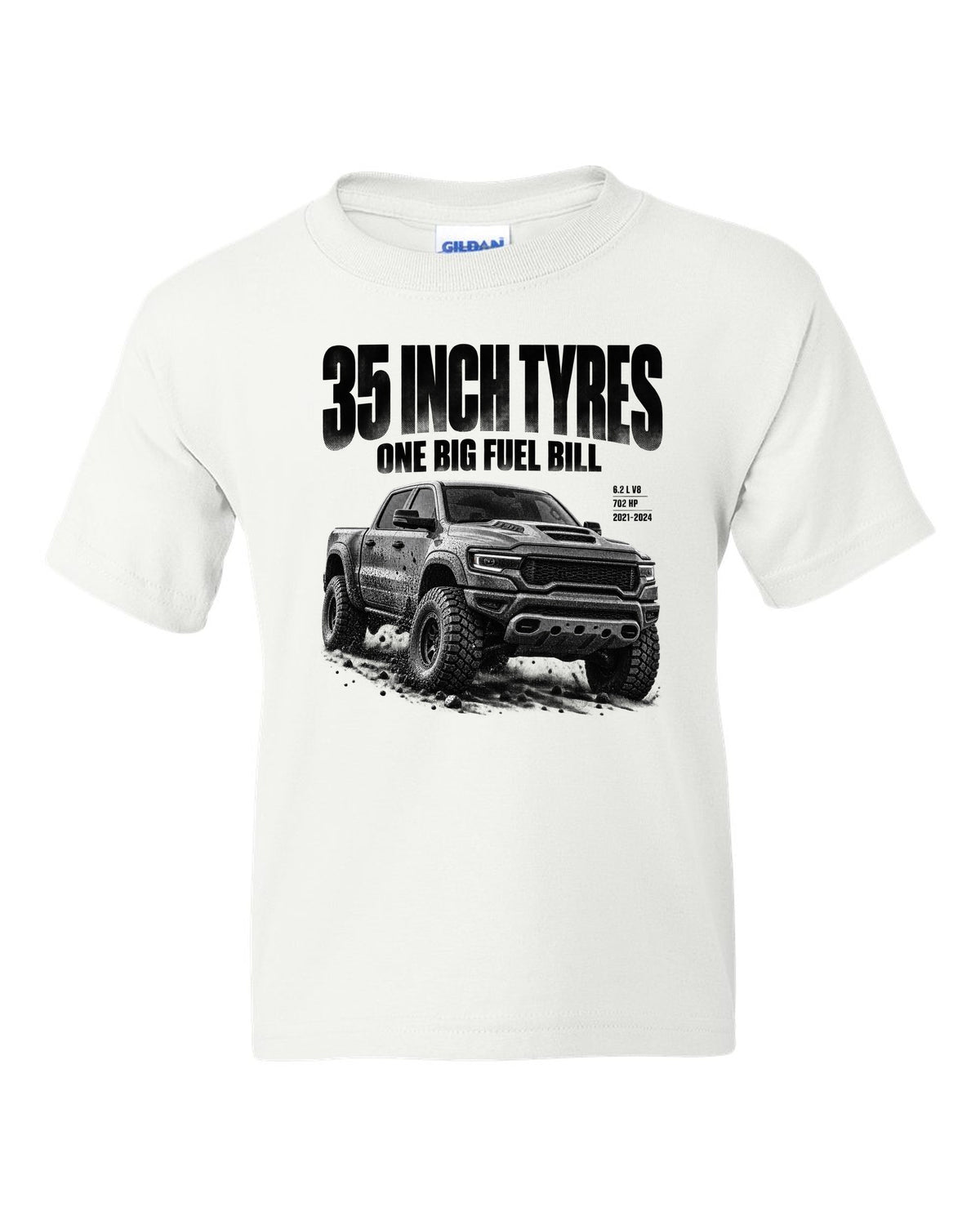 Halftone of a 2021-2024 Ram 1500 TRX with the text 35 inch tyres, one big fuel bill white kids tee front view with the design