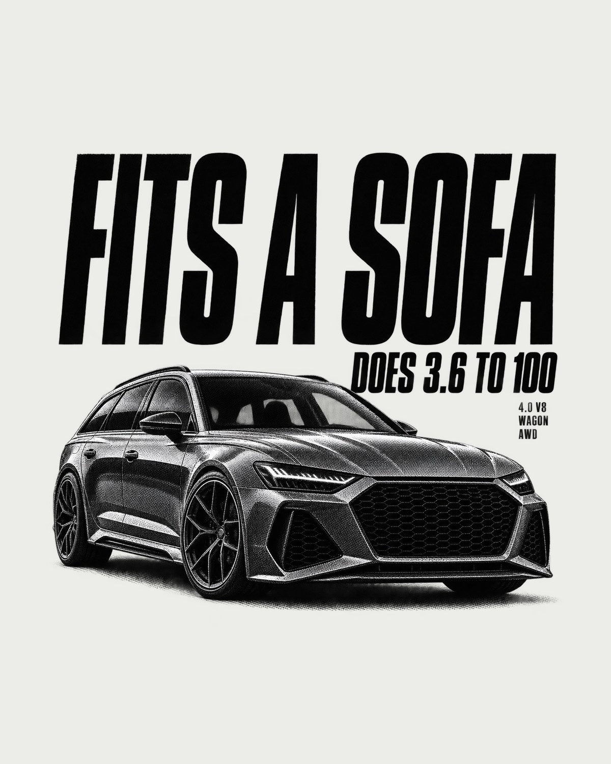 Audi RS6 Avant C8 Sofa Delivery Halftone Shirt, Wagon Humour design only