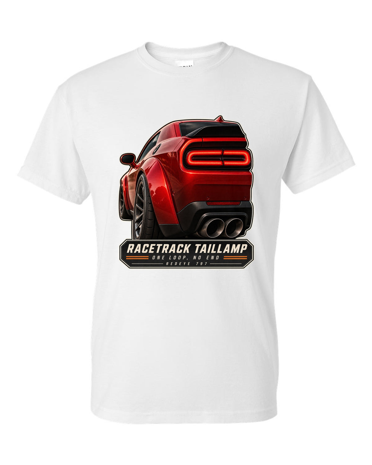 Dodge Challenger Hellcat Redeye Widebody racetrack taillamp macro print white t-shirt front view with the design