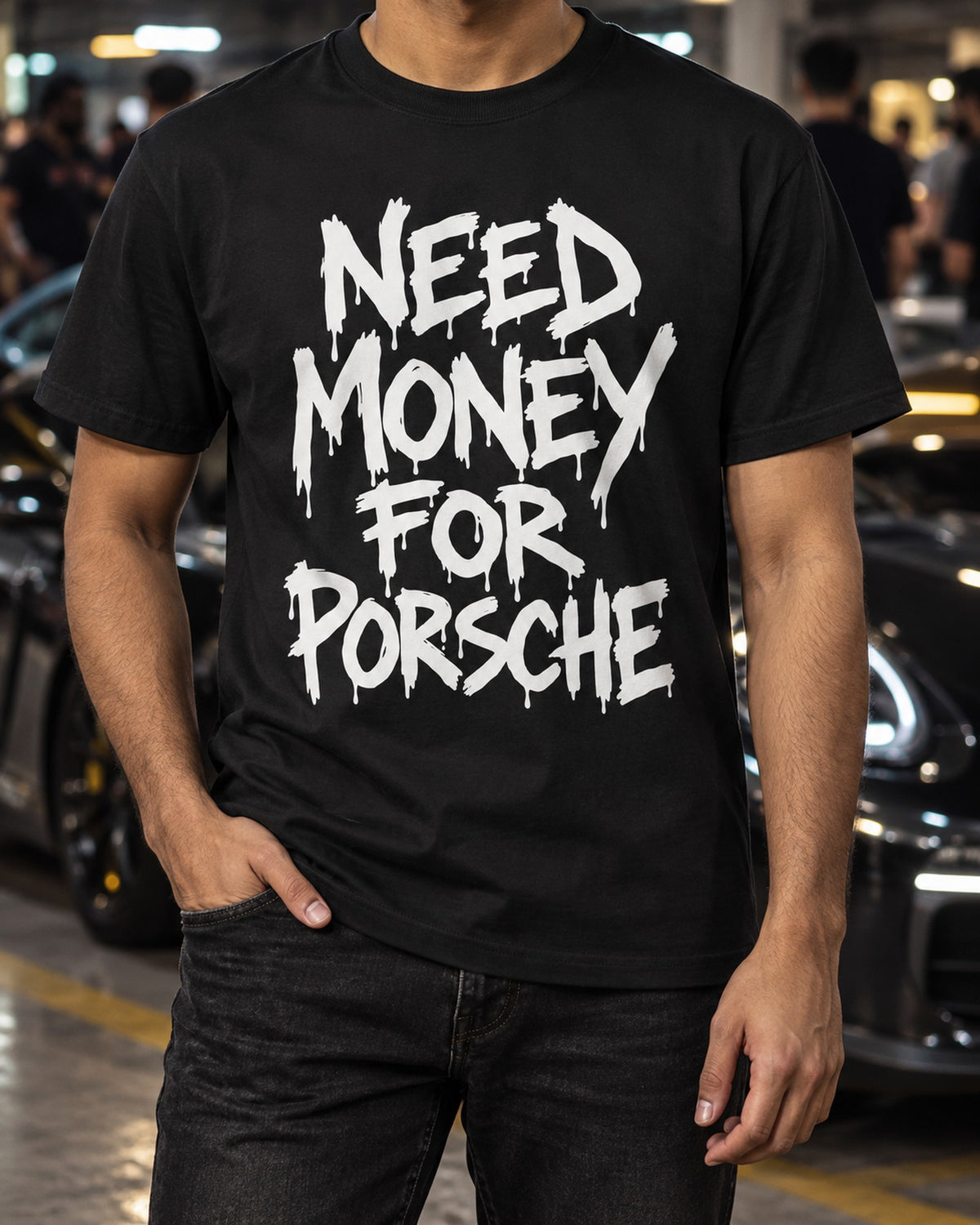 Need Money For Porsche Shirt, Funny Car Guy Tee T-Shirt Black worn hero
