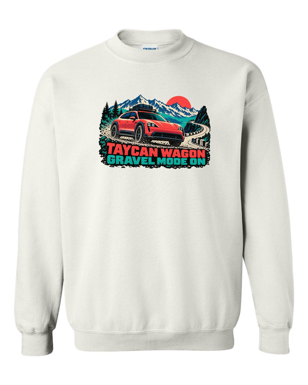 Porsche Taycan Cross Turismo Y1B risograph print with the text Taycan wagon gravel mode on white crewneck front view with the design