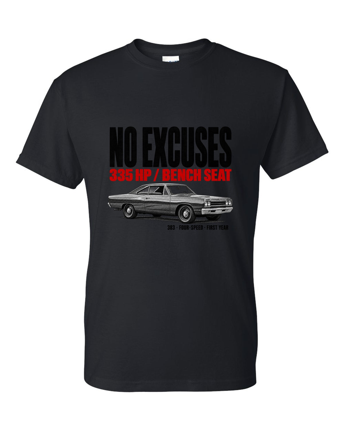 1968 Plymouth Road Runner B-body coupe profile halftone print with No Excuses lettering black t-shirt front view with the design