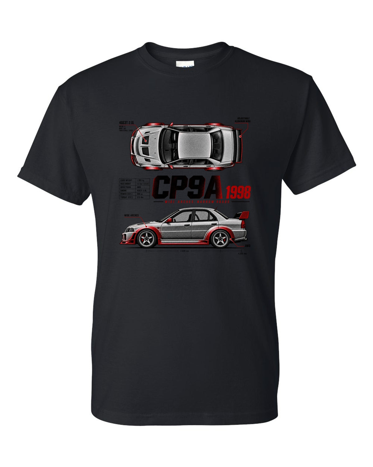 Spec poster print for the Mitsubishi Lancer Evolution V CP9A reading Wide Arches, Narrow Roads, 4G63T 2.0L, 1998 black t-shirt front view with the design