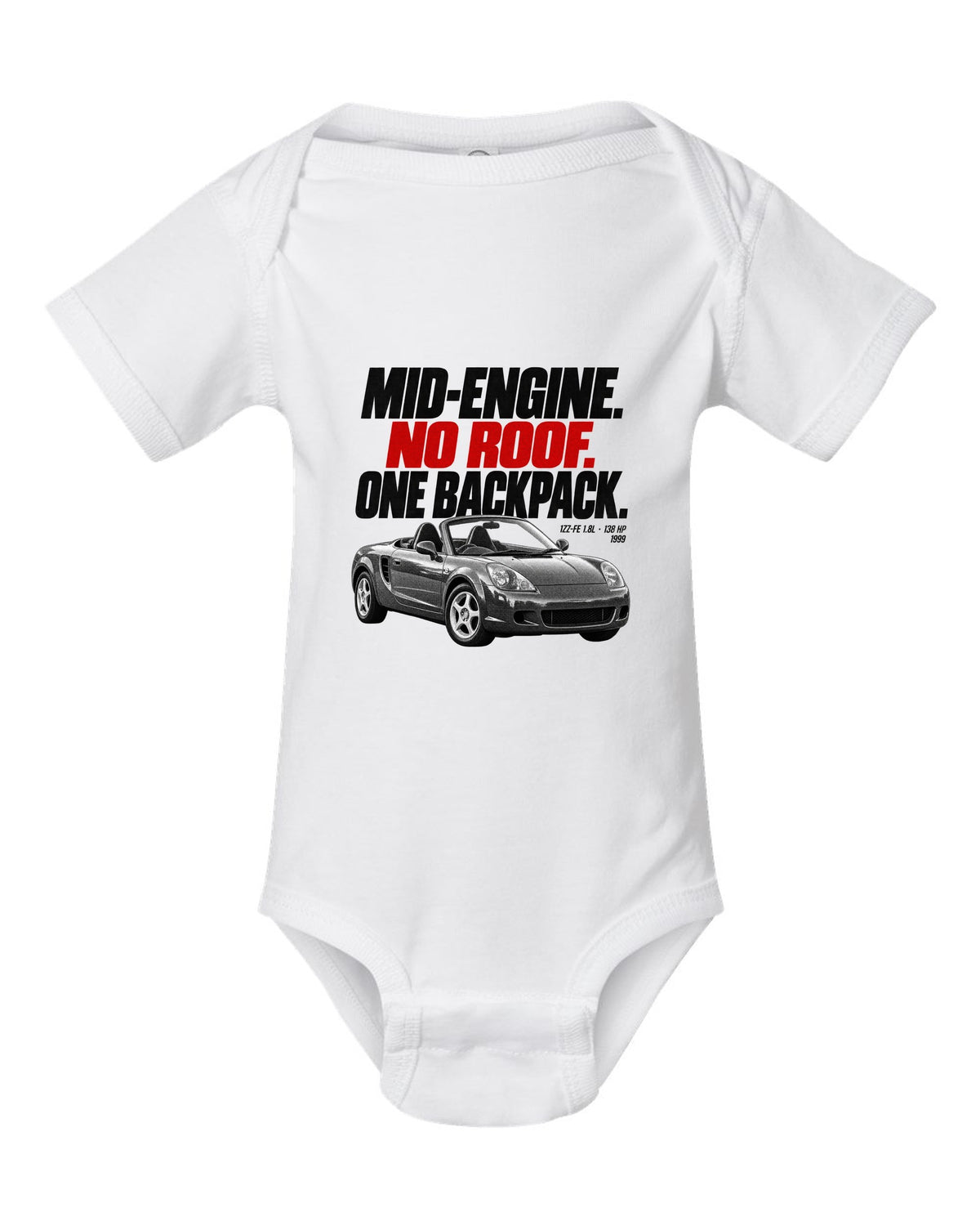 Halftone print of a Toyota MR2 Spyder W30 MR-S with the text Mid-Engine No Roof One Backpack white baby onesie front view with the design