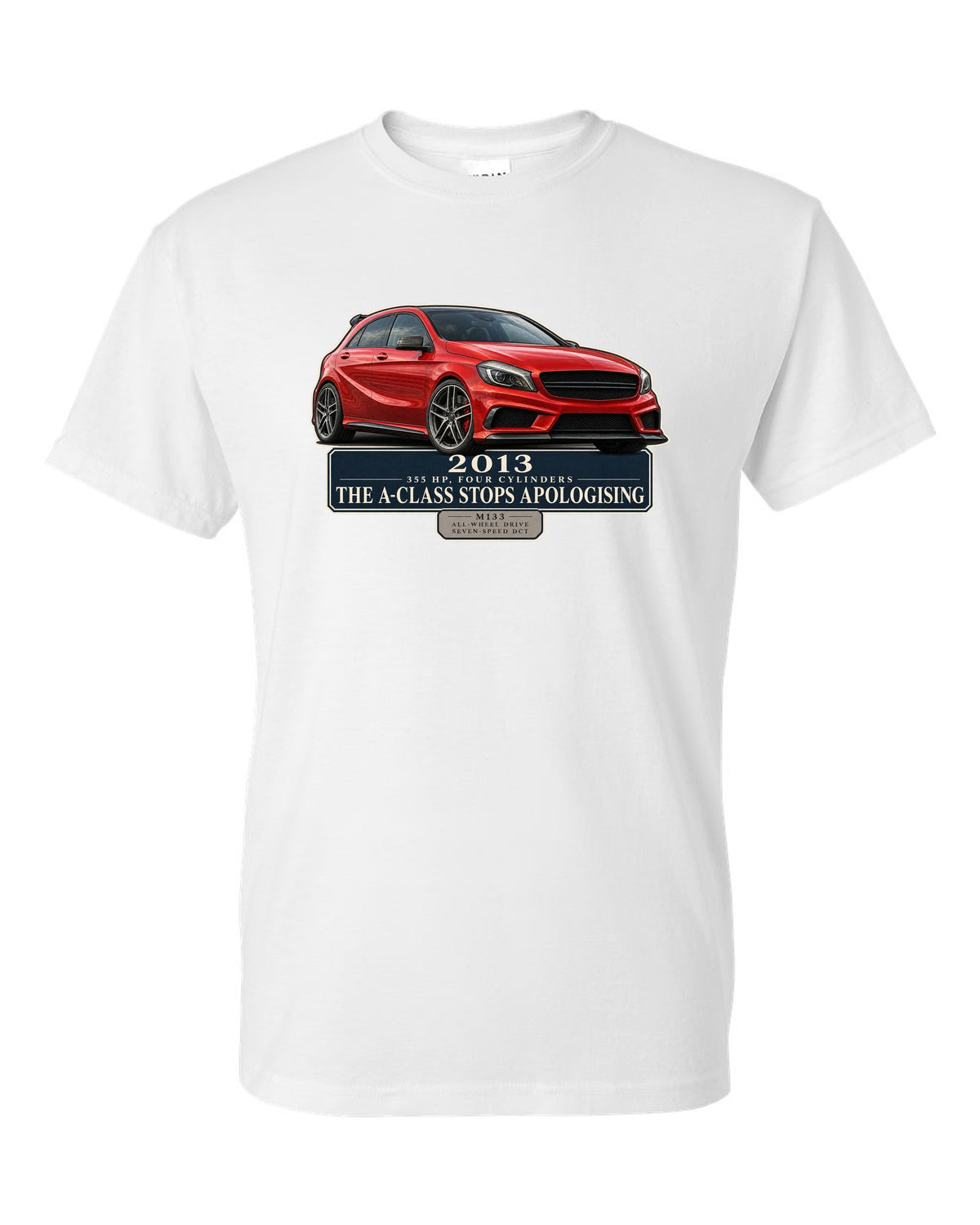 Mercedes-AMG A45 W176 chback editorial headline print white t-shirt front view with the design