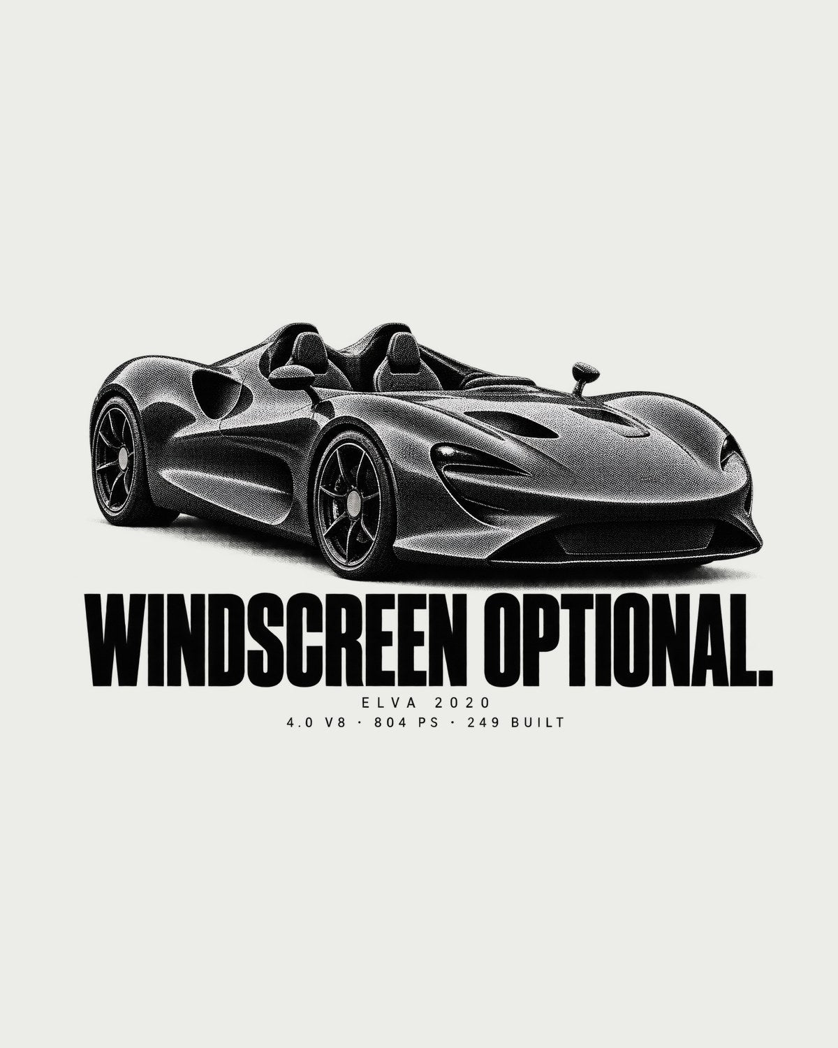McLaren Elva 2020 Windscreen Optional Halftone Car Shirt design only