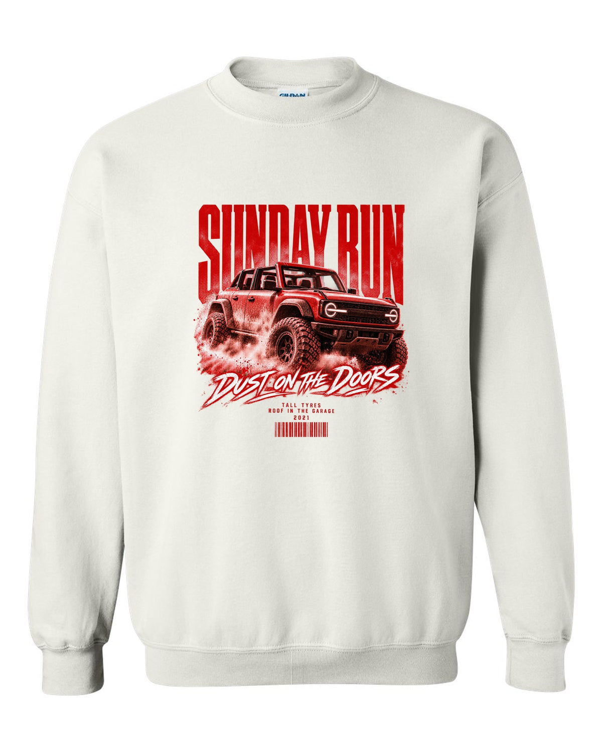 Street poster print of a 2021 Ford Bronco 6G four-door with Sunday run text white crewneck front view with the design