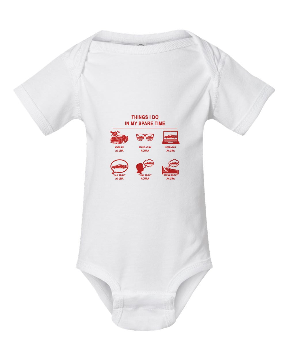 Acura Things I Do Baby Onesie White front