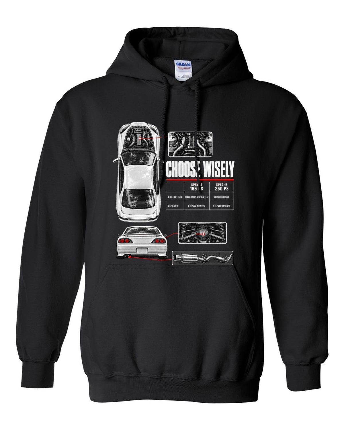 Spec poster of a Nissan Silvia S15 comparing Spec-S 165 PS and Spec-R 250 PS with Choose Wisely lettering black pull over hoodie front view with the design