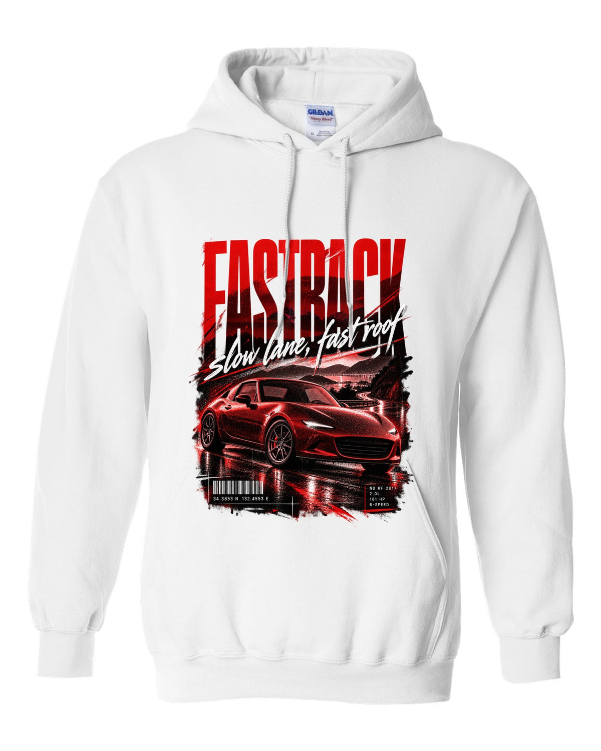 Street poster print for the 2017 Mazda MX-5 ND RF reading fastback, slow lane, fast roof white pull over hoodie front view with the design