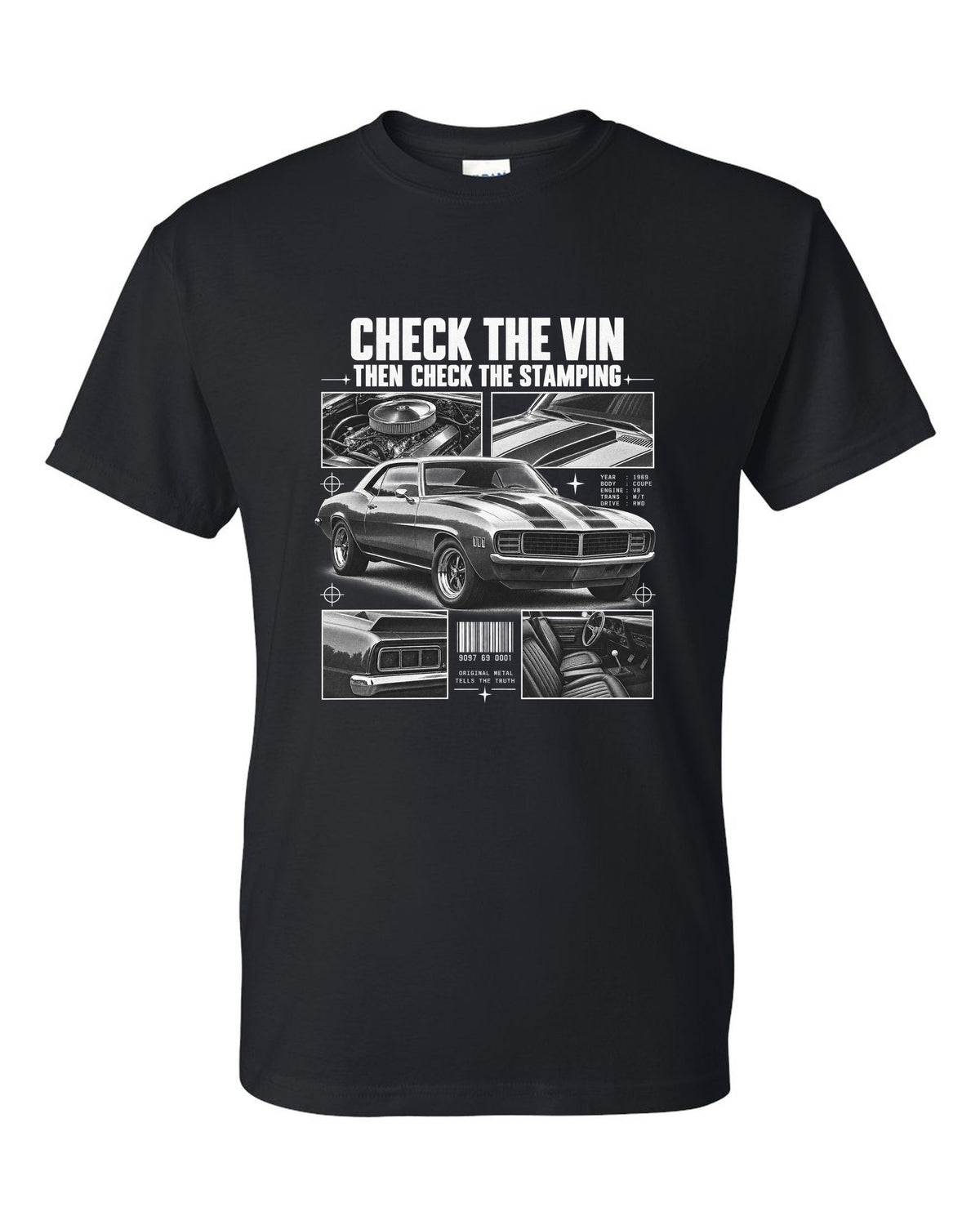 Dossier-panel print of a 1969 Chevrolet Camaro with check the VIN and stamping text black t-shirt front view with the design