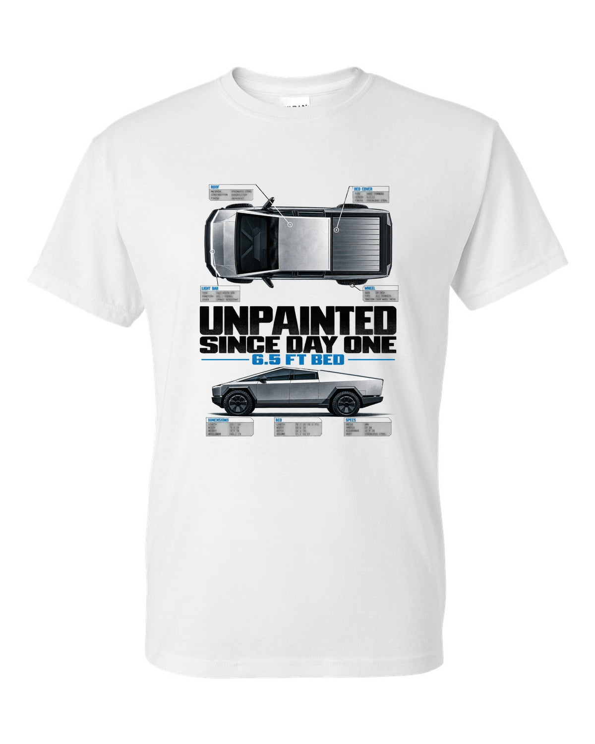Tesla Cybertruck top-down and profile spec poster with unpainted since day one text white t-shirt front view with the design