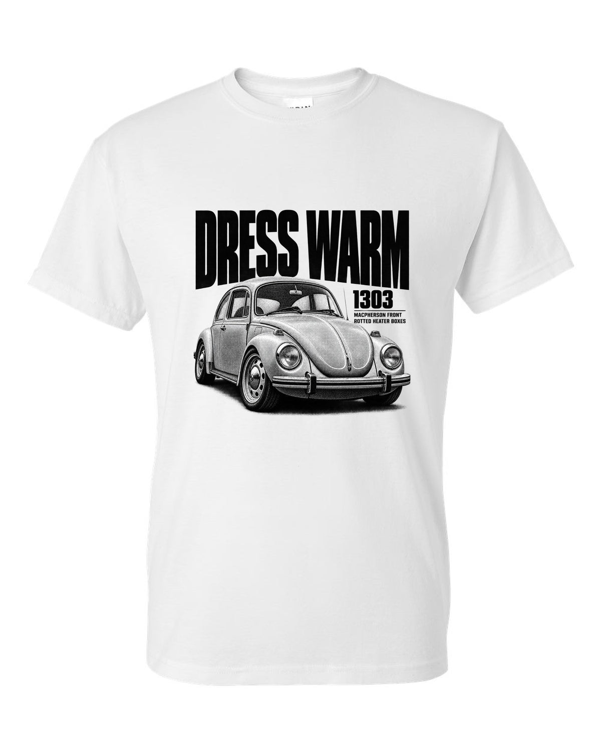 Halftone print of a VW Beetle Type 1 1303 front three-quarter with dress warm text white t-shirt front view with the design