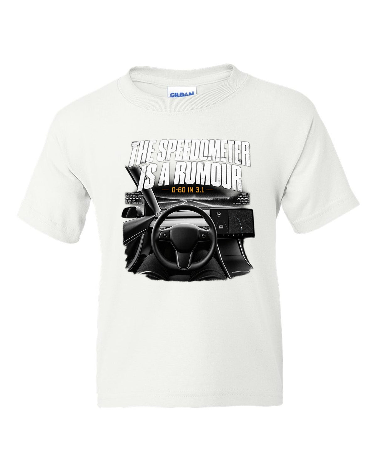Tesla Model 3 landscape screen interior graphic with the line the speedometer is a rumour, 0-60 in 3.1 white kids tee front view with the design