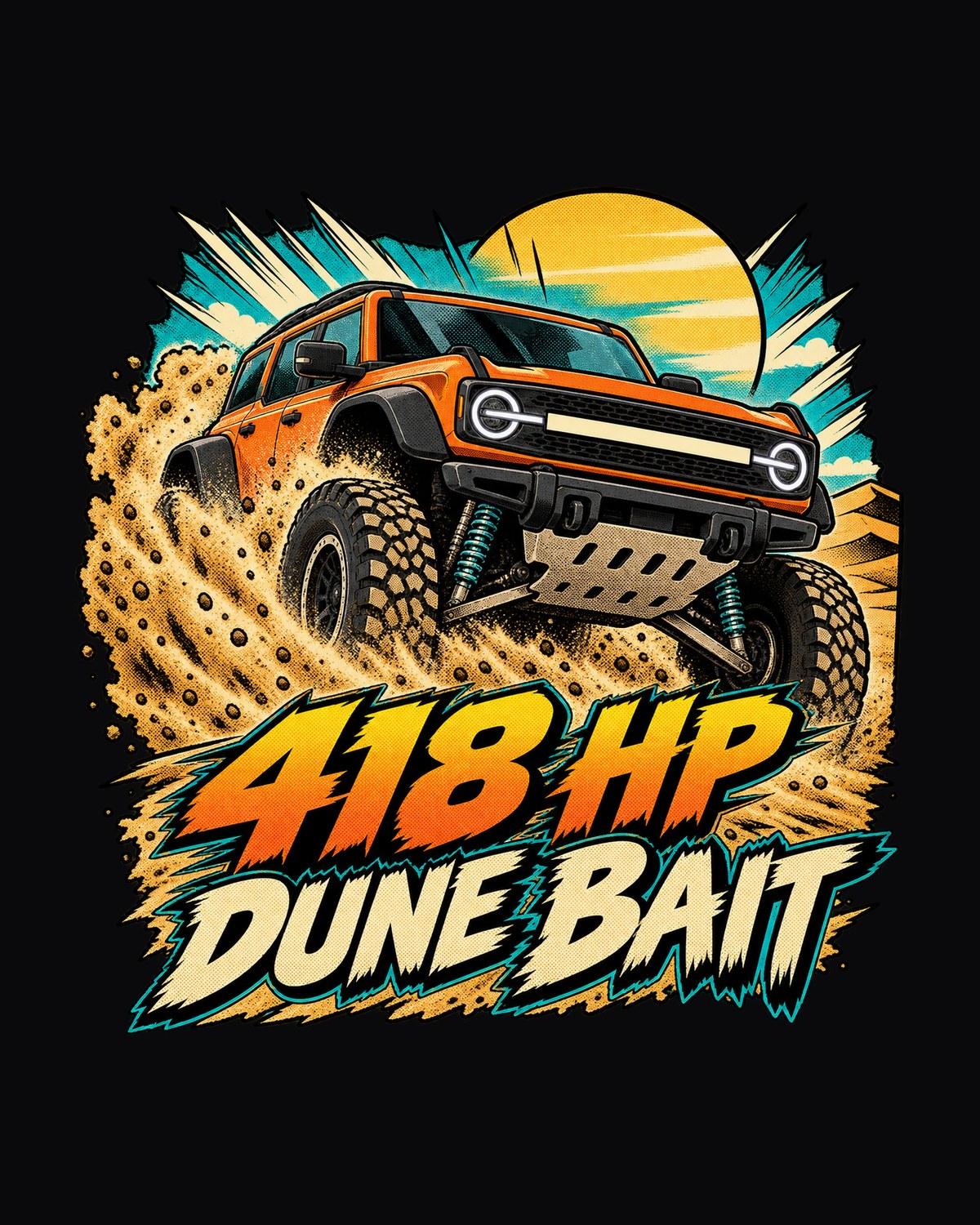 Ford Bronco Raptor U725 Retro Manga Dune Run Shirt design only