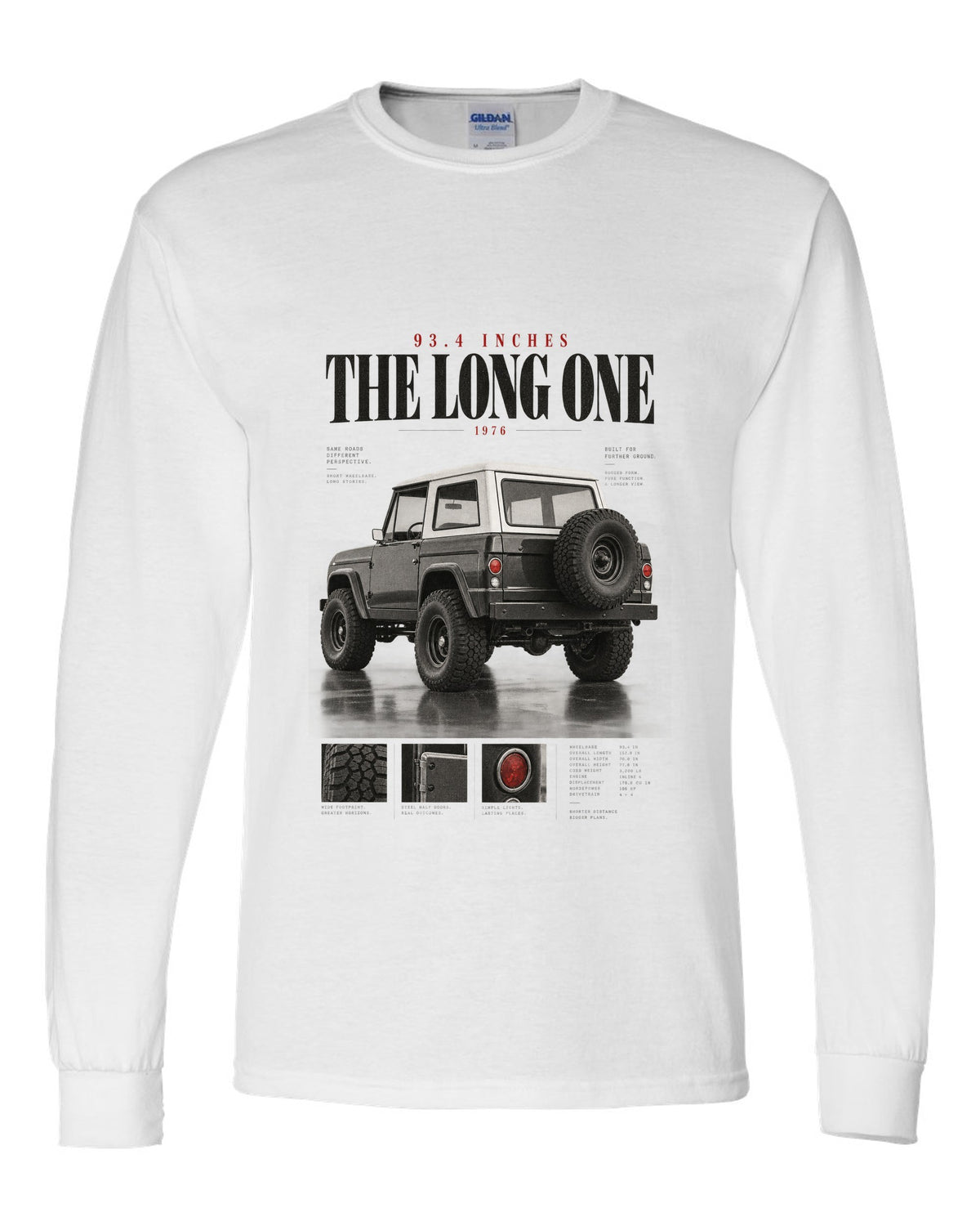 Editorial headline print for the Jeep CJ-7, 93.4 Inches The Long One white long sleeve front view with the design