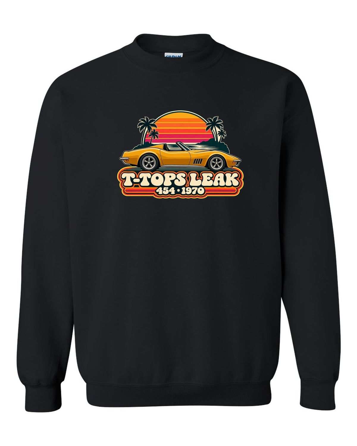 Vintage 70s sunset stripe print of a 1970 Corvette C3 Stingray reading T-Tops Leak 454 black crewneck front view with the design