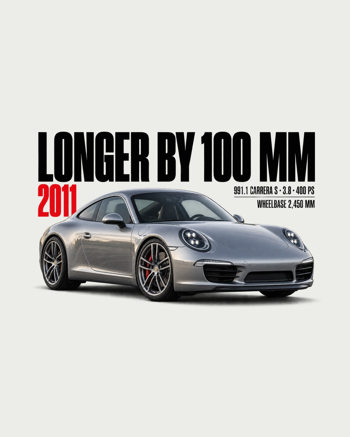 Longer By 100 mm Porsche 991.1 Carrera S Editorial Shirt design only
