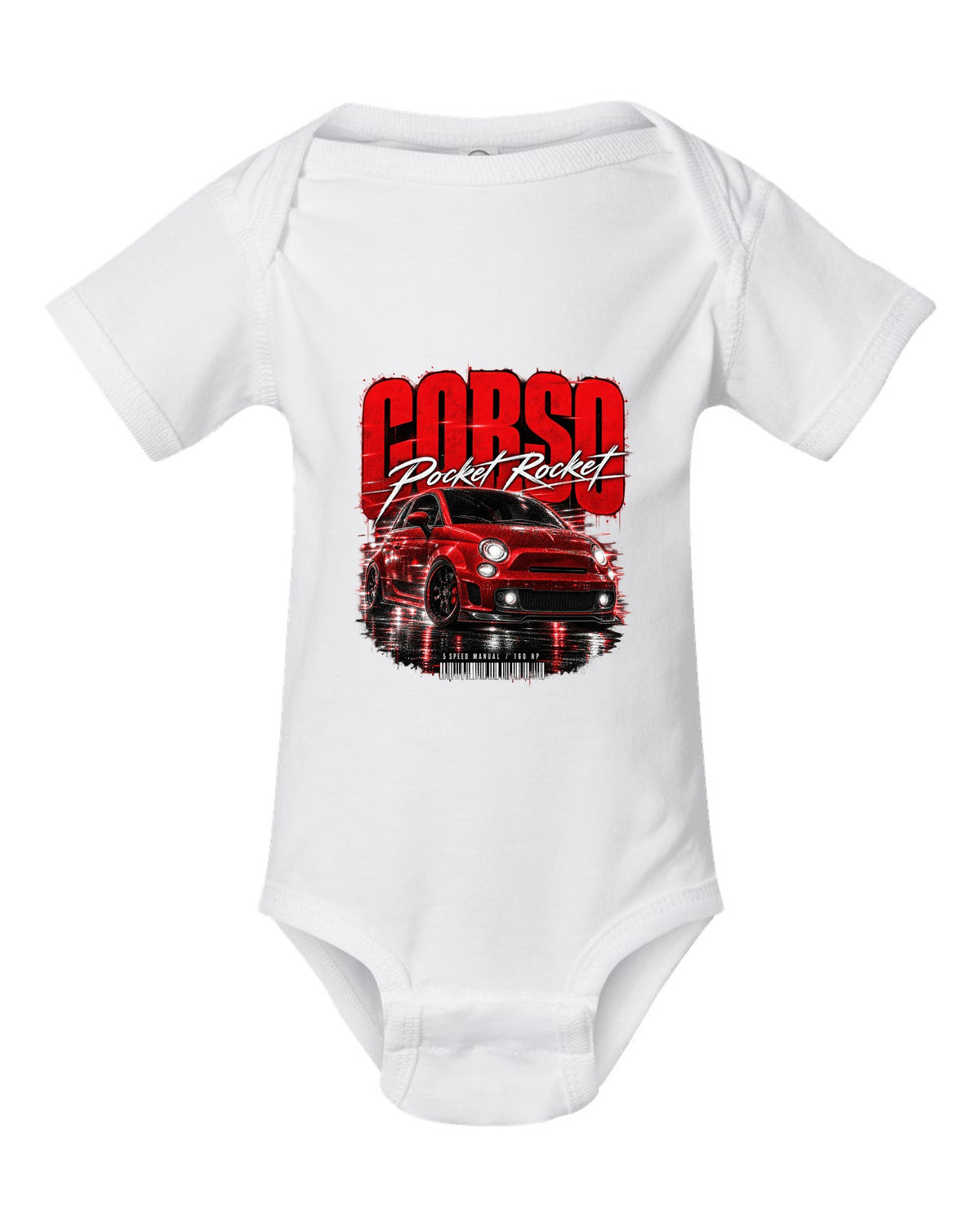 Street poster print of a Fiat 500 Abarth with Corso Pocket Rocket 5 speed manual text white baby onesie front view with the design