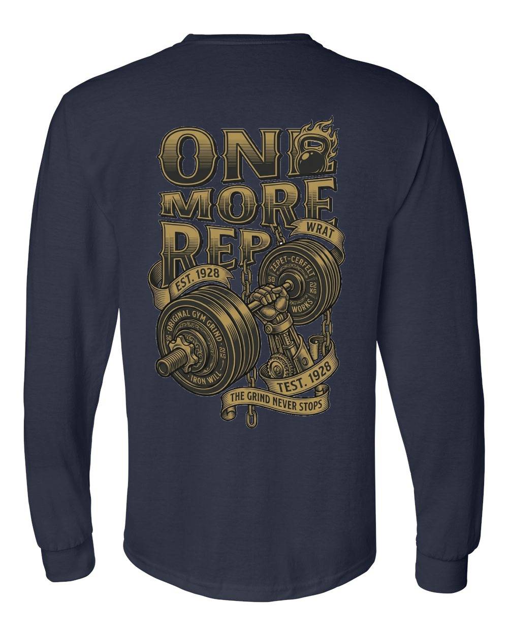 One More Rep Long Sleeve T-Shirt