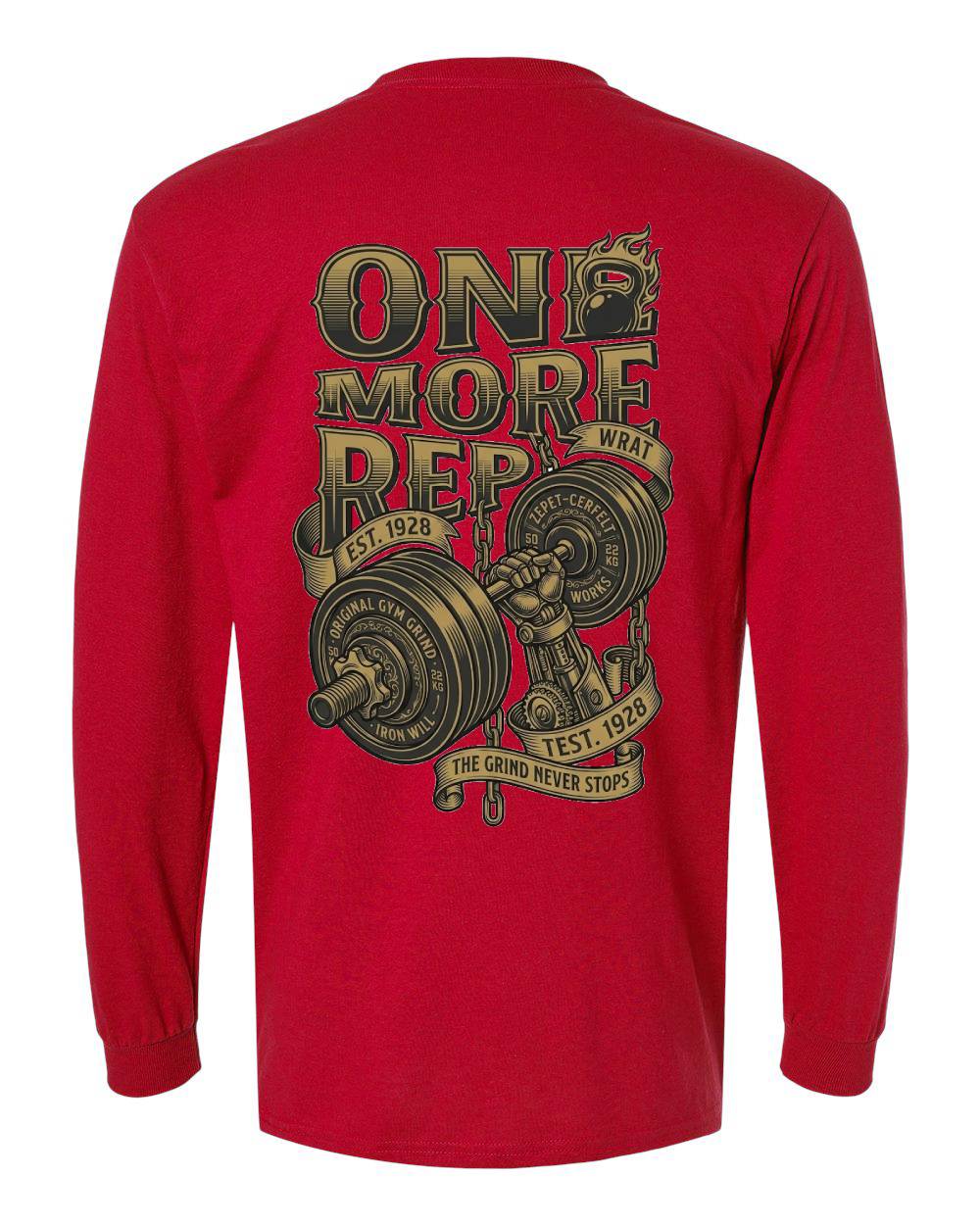 One More Rep Long Sleeve T-Shirt