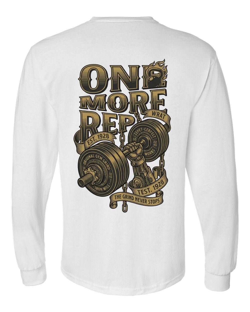 One More Rep Long Sleeve T-Shirt