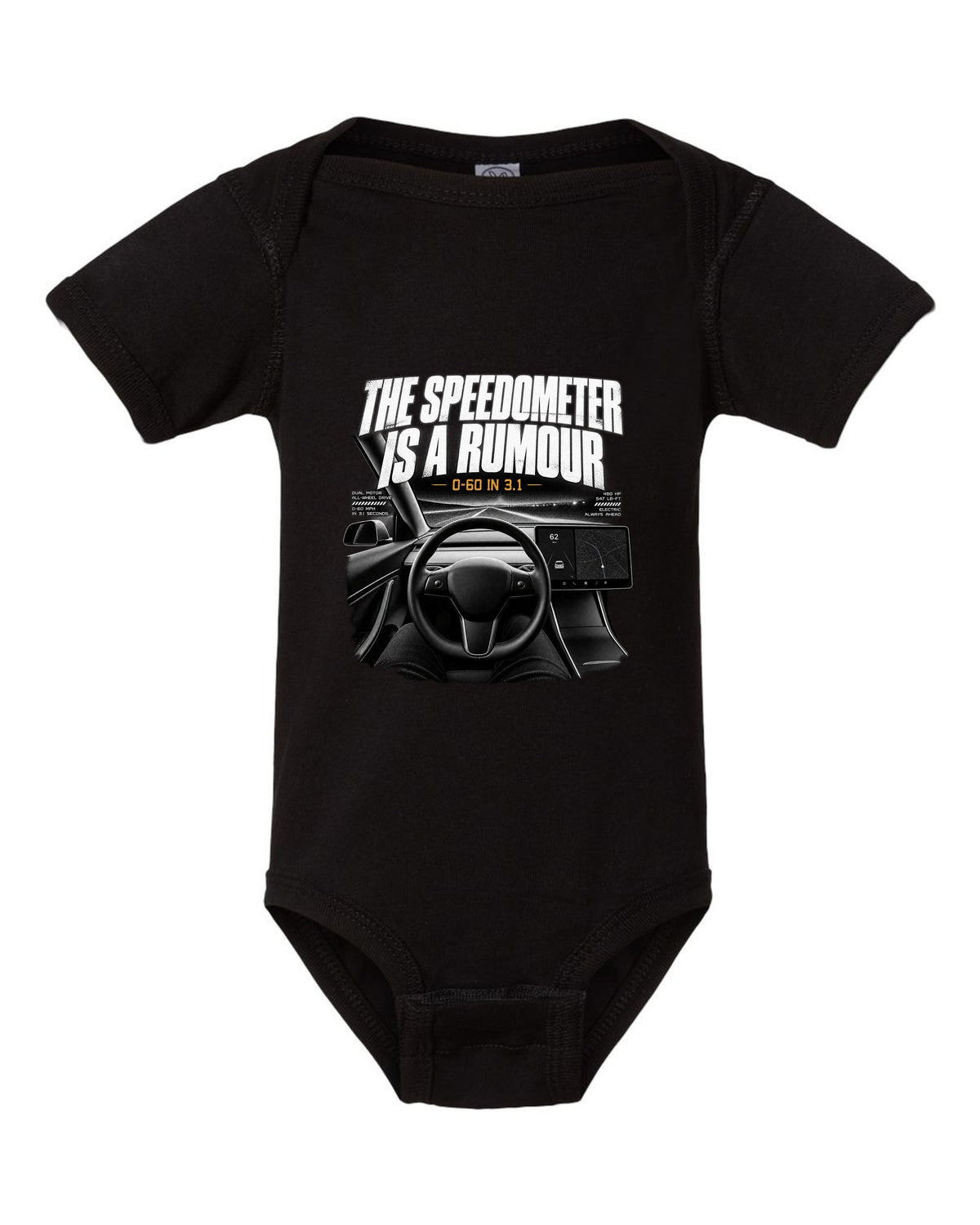 Tesla Model 3 landscape screen interior graphic with the line the speedometer is a rumour, 0-60 in 3.1 black baby onesie front view with the design