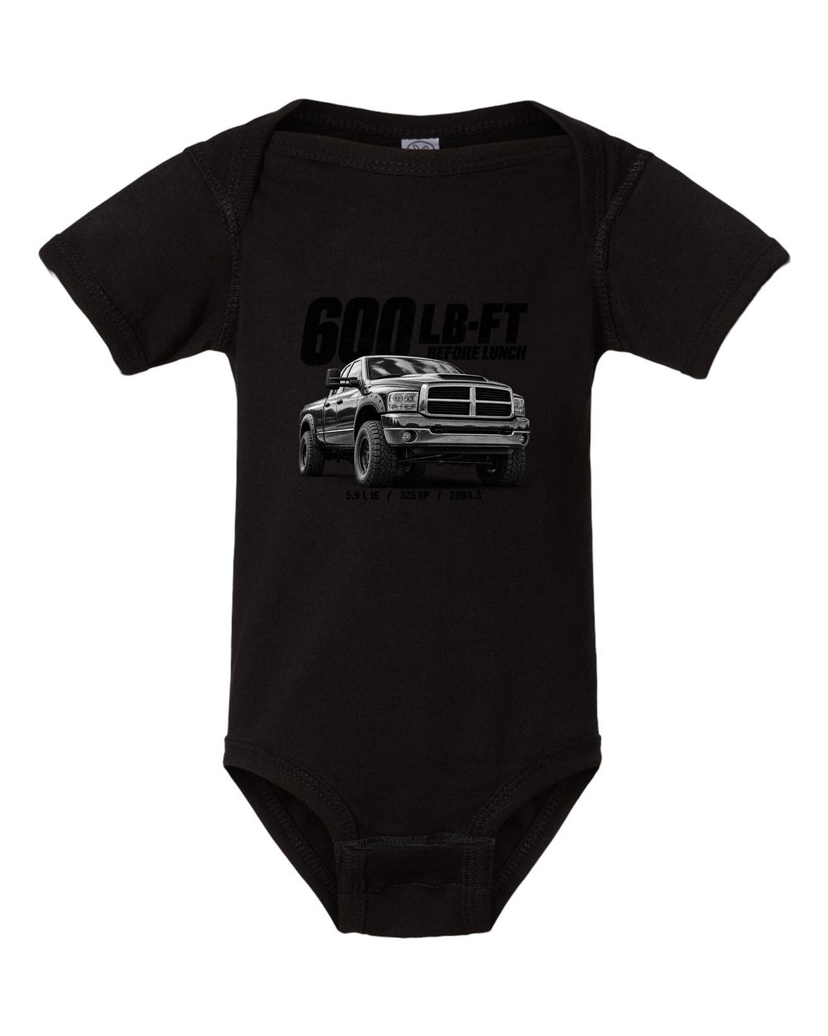 Halftone of a 2004.5-2007 Ram 2500 3rd gen 5.9 High Output with the text 600 lb-ft before lunch black baby onesie front view with the design
