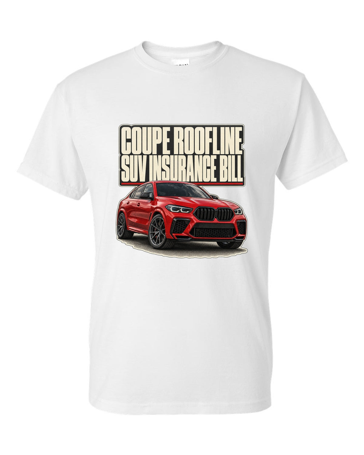 BMW X6 M Competition F96 editorial headline print on a tee white t-shirt front view with the design