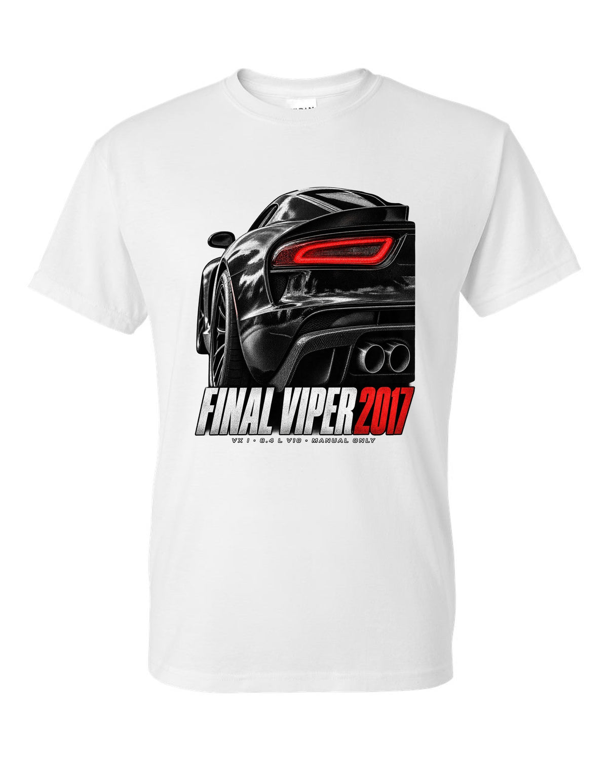 2014 Dodge Viper SRT VX I rear taillight macro print with Final Viper 2017 lettering white t-shirt front view with the design