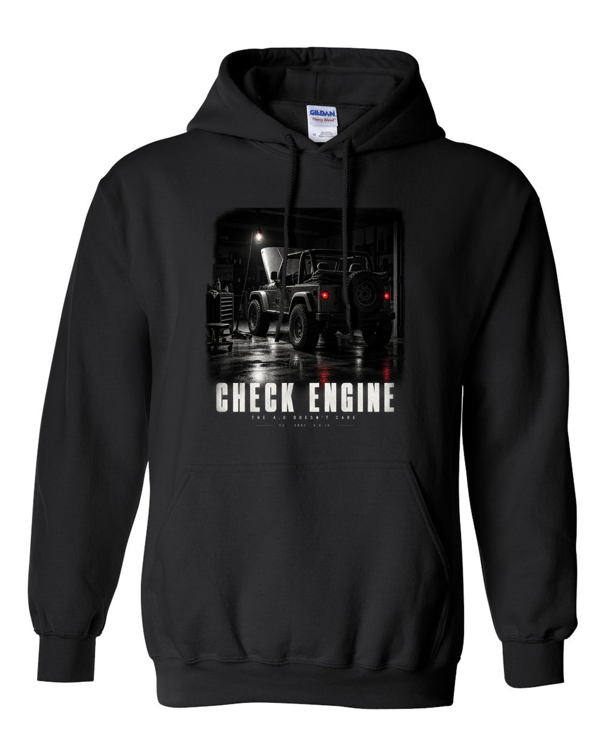 Garage night print for the Jeep Wrangler TJ, Check Engine The 4.0 Doesn't Care black pull over hoodie front view with the design