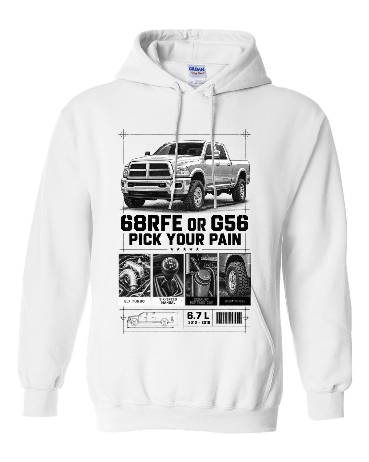 Dossier panels of a 2010-2018 Ram 3500 4th gen 6.7 with the text 68RFE or G56, pick your pain white pull over hoodie front view with the design