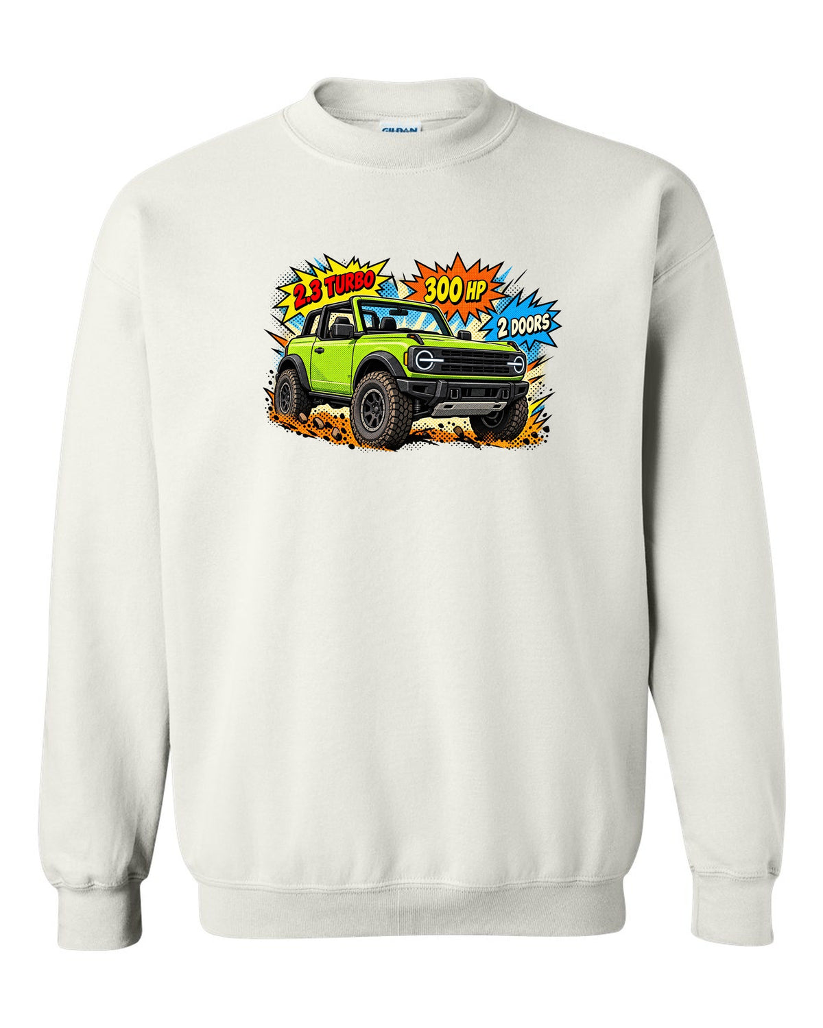 Comic halftone pop-art of a 2021 Ford Bronco 2-door with round headlights and 2.3 TURBO 300 HP lettering white crewneck front view with the design