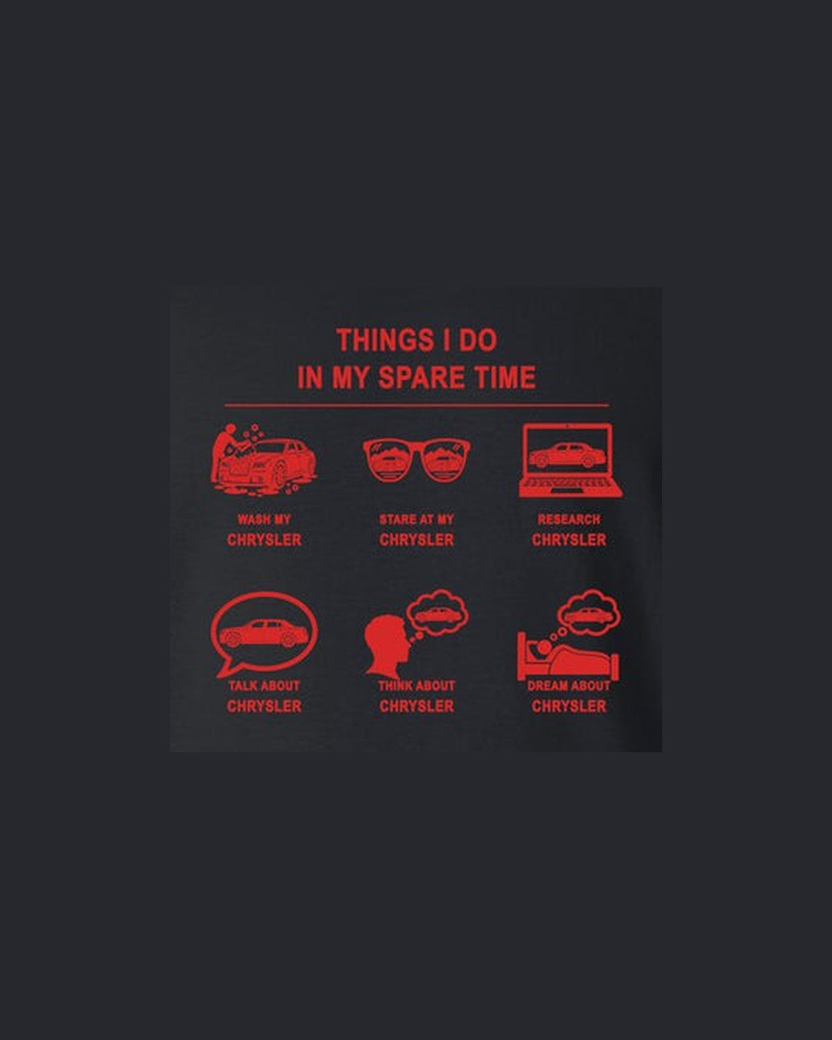 Chrysler Things I Do Shirt, Hoodie & More design only