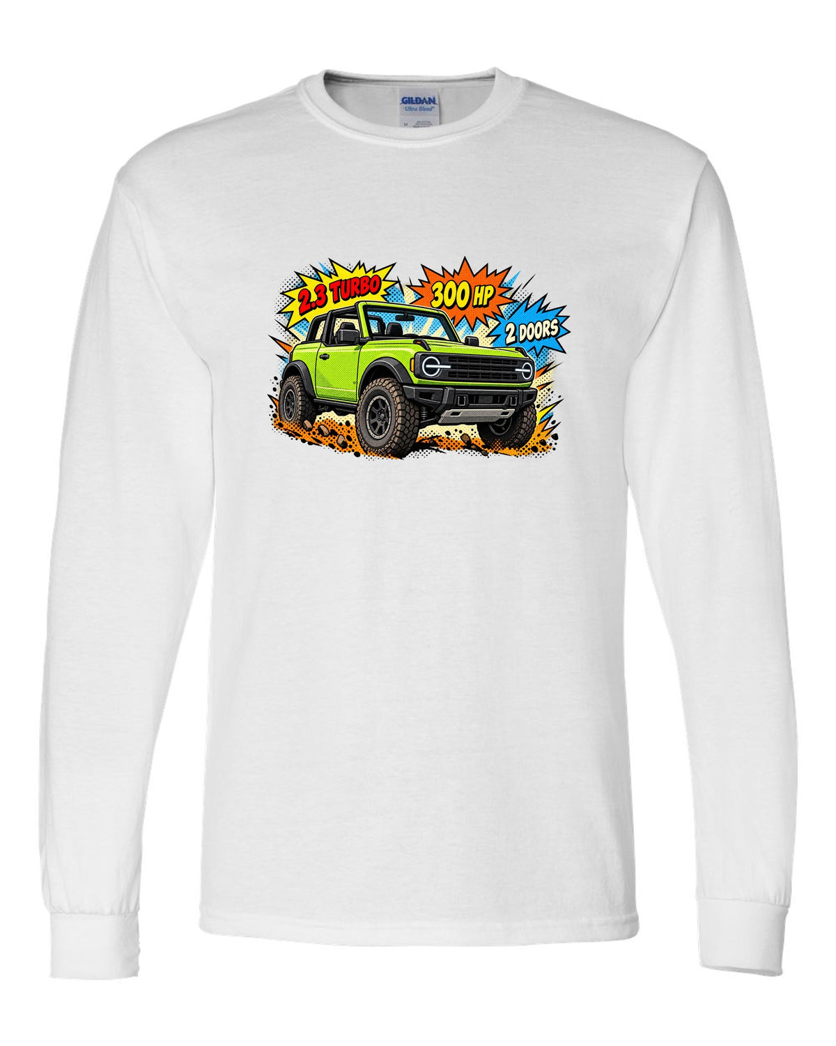 Comic halftone pop-art of a 2021 Ford Bronco 2-door with round headlights and 2.3 TURBO 300 HP lettering white long sleeve front view with the design