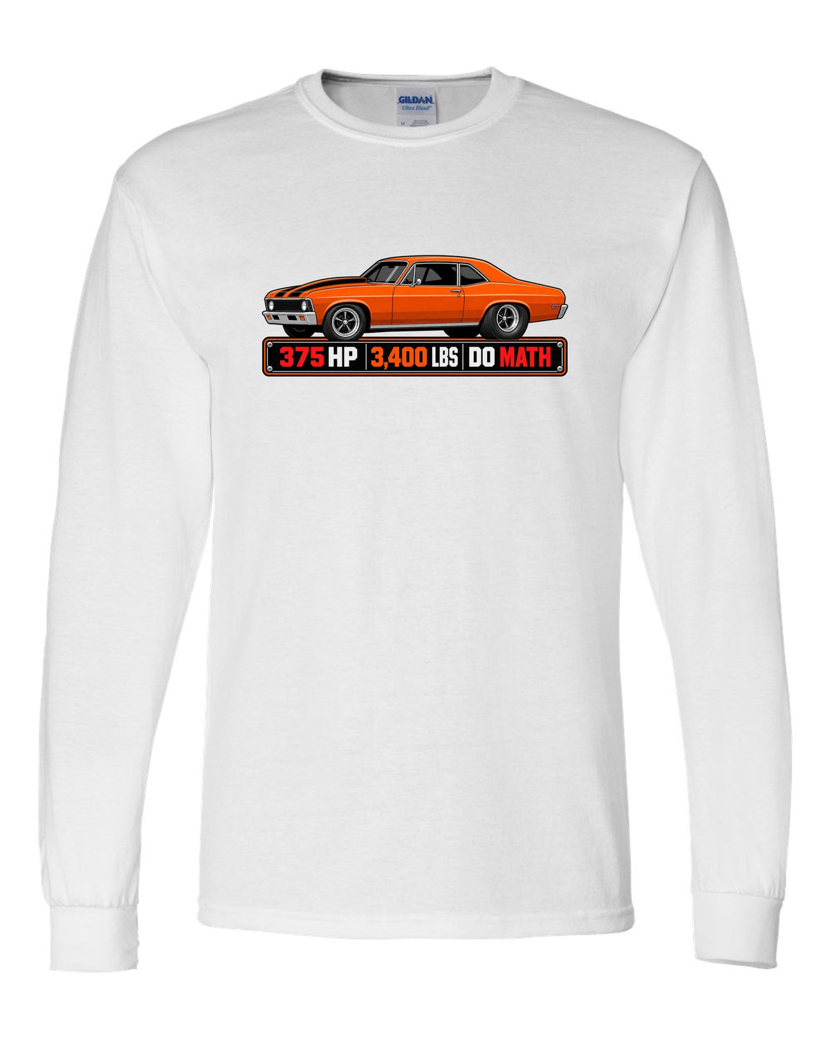 1970 Nova SS 396 in a spec sheet data plate design with text 375 HP 3,400 lbs Do Math white long sleeve front view with the design