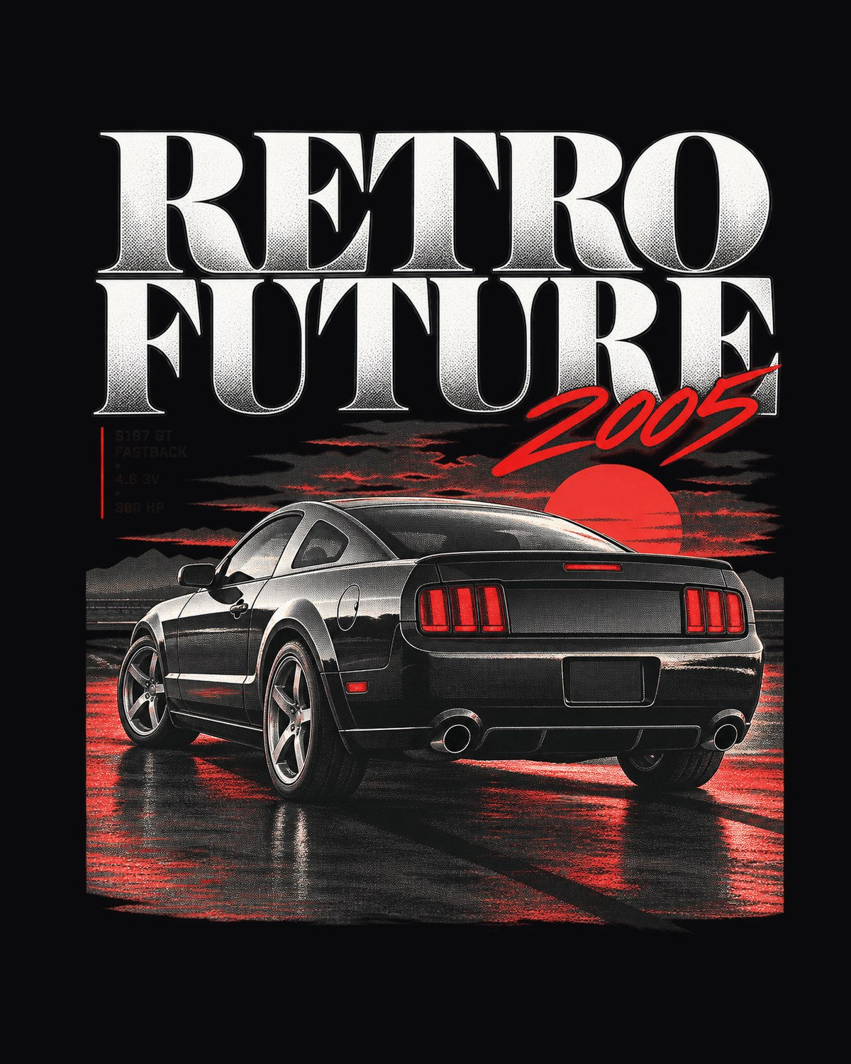 Ford Mustang S197 GT Fastback Retro Future Editorial Tee design only