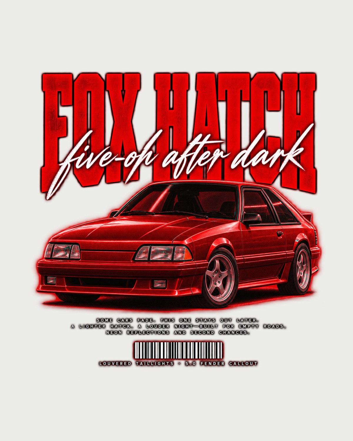 Ford Mustang Fox Body GT Hatchback Five-Oh After Dark Tee design only