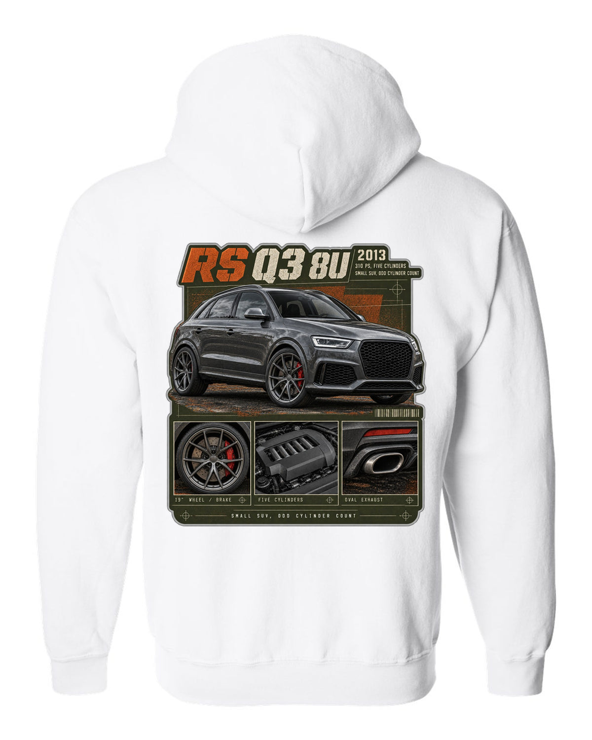 Audi RS Q3 8U dossier panels print with 310 PS five-cylinder text white zip hoodie back view with the design
