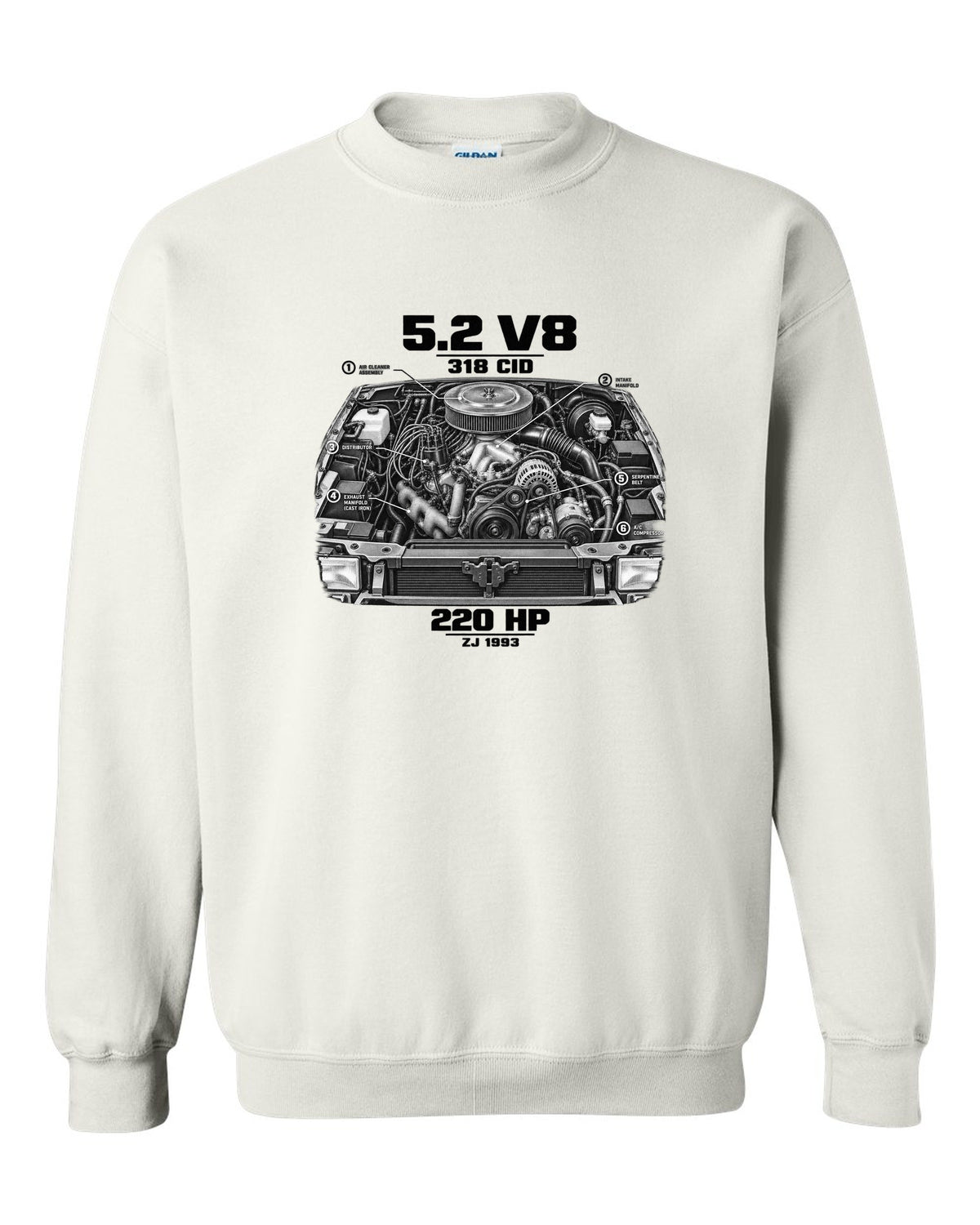 Jeep Grand Cherokee ZJ 5.2 V8 engine print with 318 CID text white crewneck front view with the design