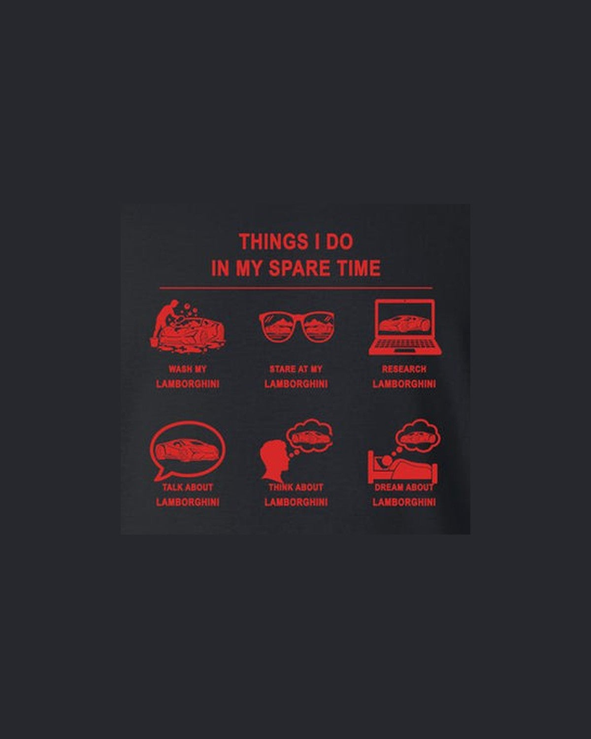 Lamborghini Things I Do Shirt, Hoodie & More design only