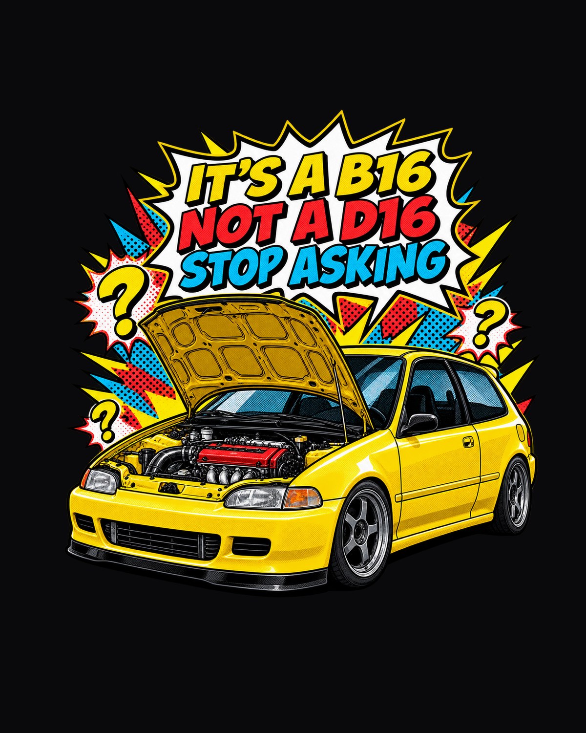 Honda Civic EG6 B16 Comic Action Shirt, My Other Car, Not a D16 design only