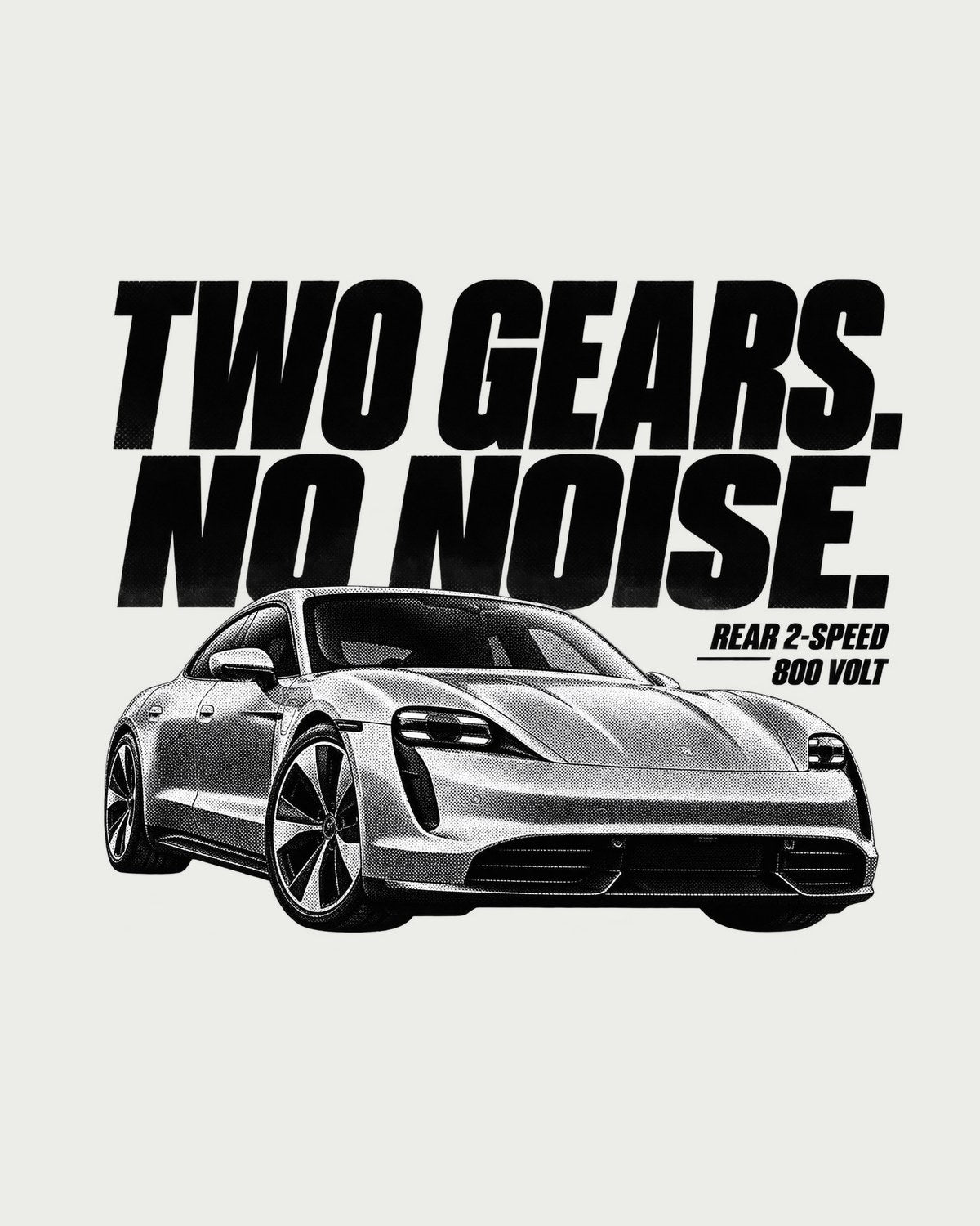 Taycan Turbo S 9J1 Two Gears No Noise Halftone Tee, 800 Volt design only