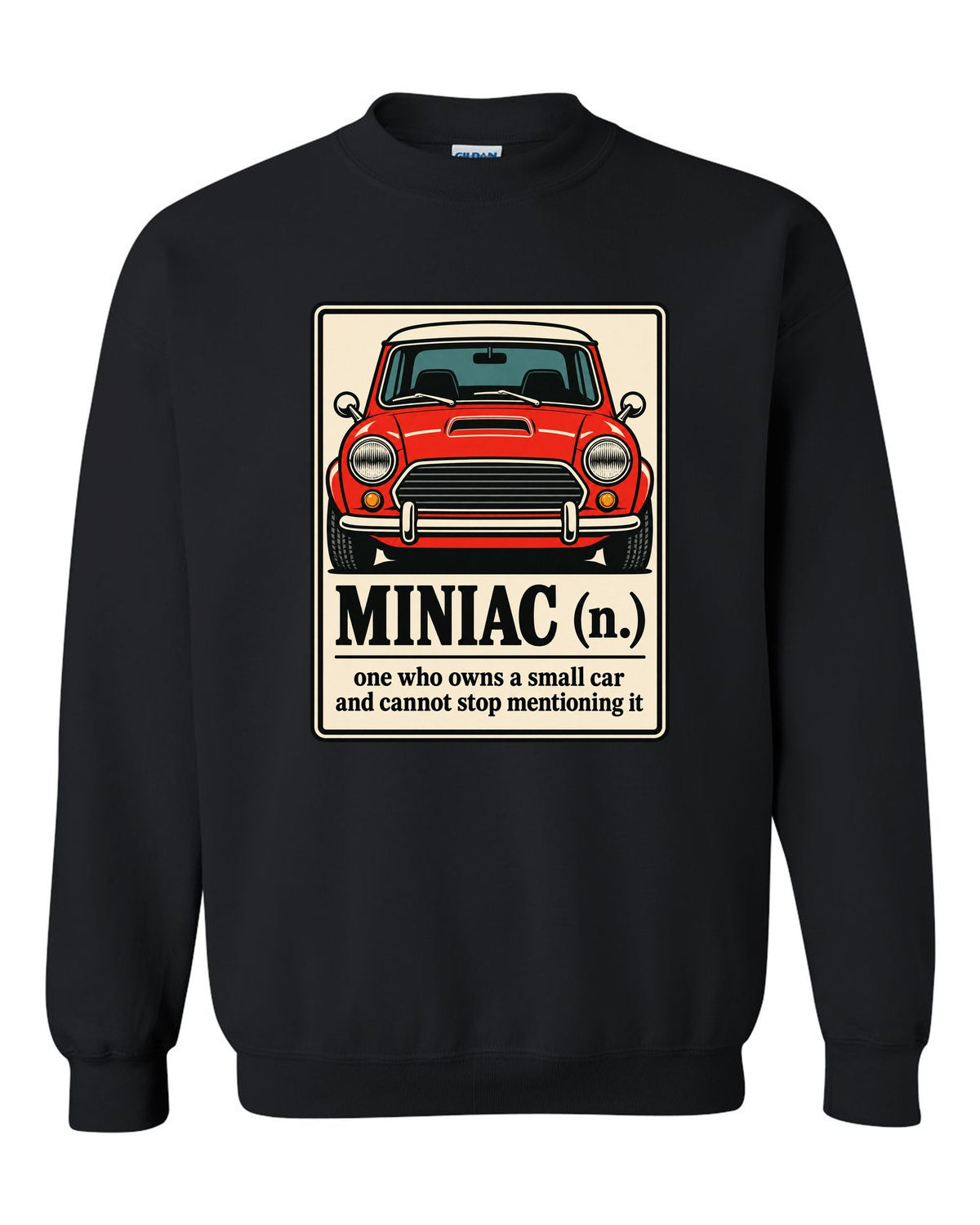 Dictionary definition card for Miniac on a Mini Cooper S R53 shirt black crewneck front view with the design