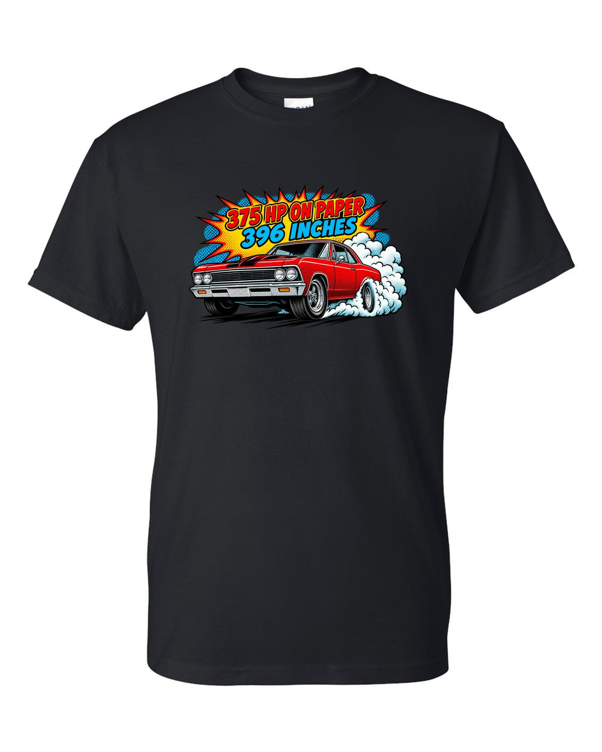 Comic halftone print of a 1966 Chevelle Malibu SS burnout with the text 375 HP on paper, 396 inches black t-shirt front view with the design